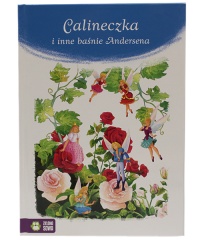 Calineczka i inne baśnie Andersena 